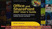 Office and SharePoint 2007 Users Guide Integrating SharePoint with Excel Outlook Access