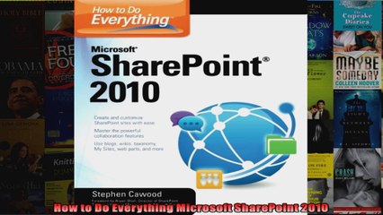 How to Do Everything Microsoft SharePoint 2010