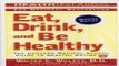 Download Eat  Drink  and Be Healthy  The Harvard Medical School Guide to Healthy Eating