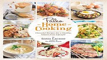 Download Paleo Home Cooking  Flavorful Recipes for a Healthy  Gluten Free Lifestyle