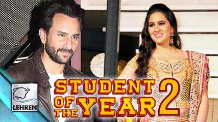 Saif Ali Khan's Daughter Sara's DEBUT In SOTY 2