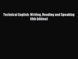 Read Technical English: Writing Reading and Speaking (8th Edition) Ebook Free