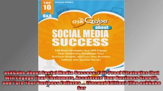 askGabe about Social Media Success FailProof Strategies that Will Engage Your Customers