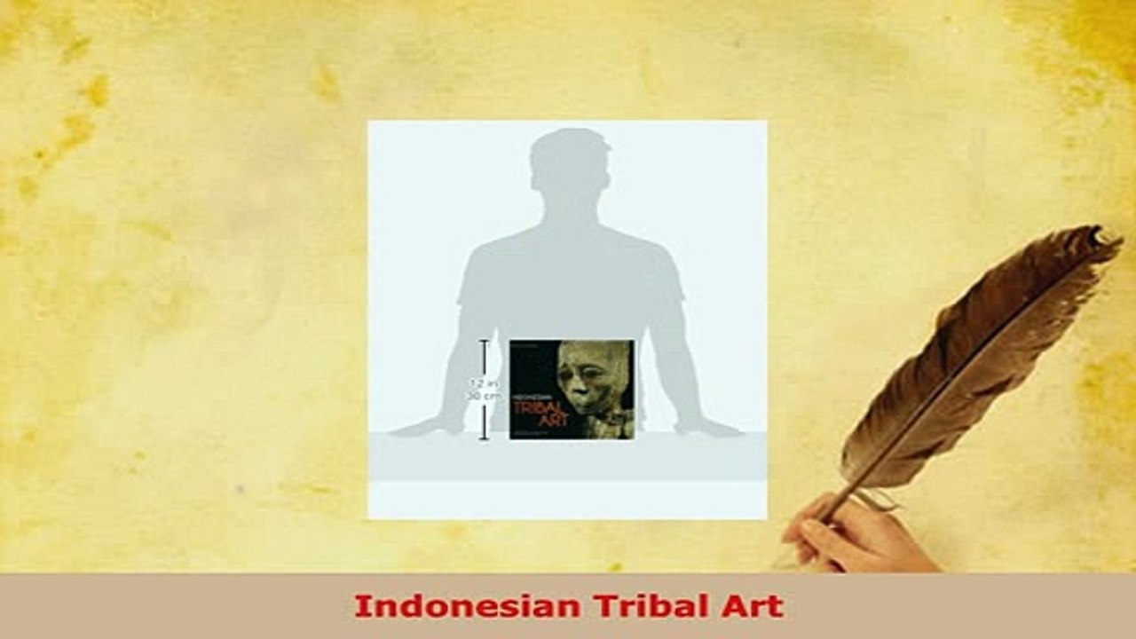 PDF  Indonesian Tribal Art Read Online
