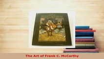 Download  The Art of Frank C McCarthy Read Full Ebook