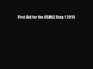 Download First Aid for the USMLE Step 1 2015 PDF Free