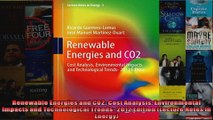 Renewable Energies and CO2 Cost Analysis Environmental Impacts and Technological Trends