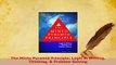 PDF  The Minto Pyramid Principle Logic in Writing Thinking  Problem Solving Read Full Ebook