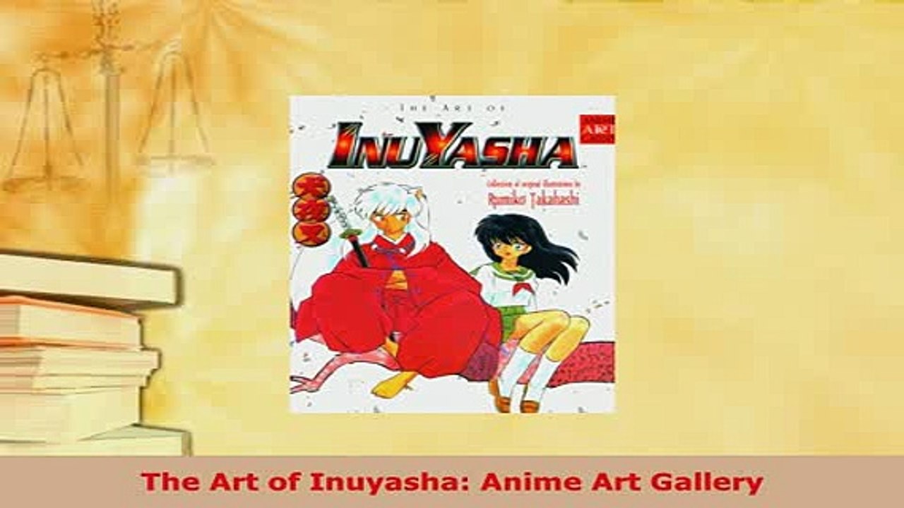 PDF  The Art of Inuyasha Anime Art Gallery PDF Full Ebook