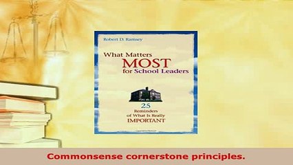 PDF  What Matters Most for School Leaders 25 Reminders of What Is Really Important PDF Full Ebook