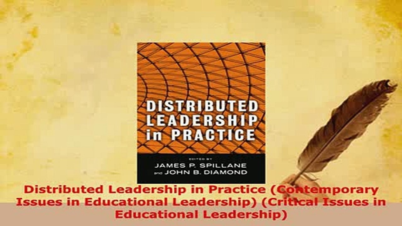 Download  Distributed Leadership in Practice Contemporary Issues in Educational Leadership Read Full Ebook