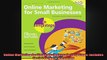 Online Marketing for Small Businesses in Easy Steps Includes Social Network Marketing