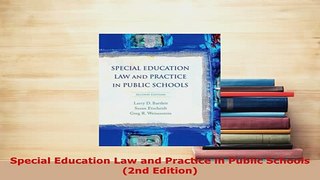 PDF  Special Education Law and Practice in Public Schools 2nd Edition Download Full Ebook