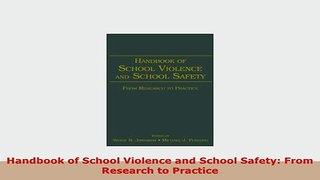 Download  Handbook of School Violence and School Safety From Research to Practice PDF Full Ebook