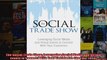 The Social Trade Show Leveraging Social Media and Virtual Events to Connect With Your