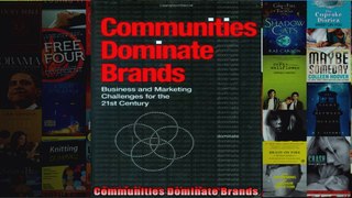 Communities Dominate Brands
