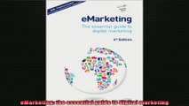 eMarketing the essential guide to digital marketing
