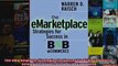 The eMarketplace Strategies for Success in B2B eCommerce Strategies for Success in B2B