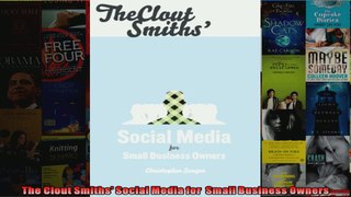 The Clout Smiths Social Media for  Small Business Owners