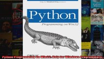 Python Programming On Win32 Help for Windows Programmers
