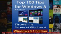 Top 100 Tips for Windows 8 Discover the Secrets of Windows 8