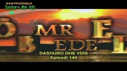 Dashuro Dhe Vdis Episoda 144 - YouTube