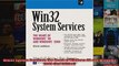Win32 System Services The Heart of Windows 98 and Windows 2000 3rd Edition