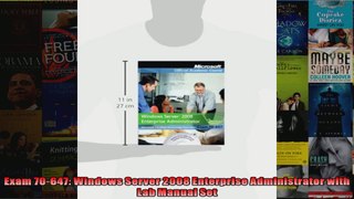 Exam 70647 Windows Server 2008 Enterprise Administrator with Lab Manual Set
