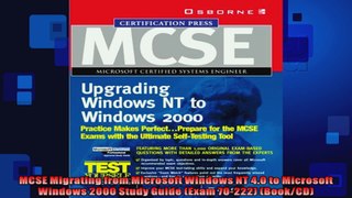 MCSE Migrating from Microsoft Windows NT 40 to Microsoft Windows 2000 Study Guide Exam
