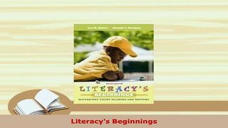 PDF  Literacys Beginnings PDF Online