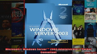 Microsoft Windows Server 2003 Administrators Pocket Consultant