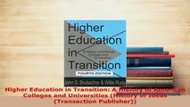 Download  Higher Education in Transition A History of American Colleges and Universities History PDF Full Ebook