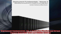 Deployment Fundamentals Vol 2 Deploying Physical and Virtual Servers Using MDT 2010 and