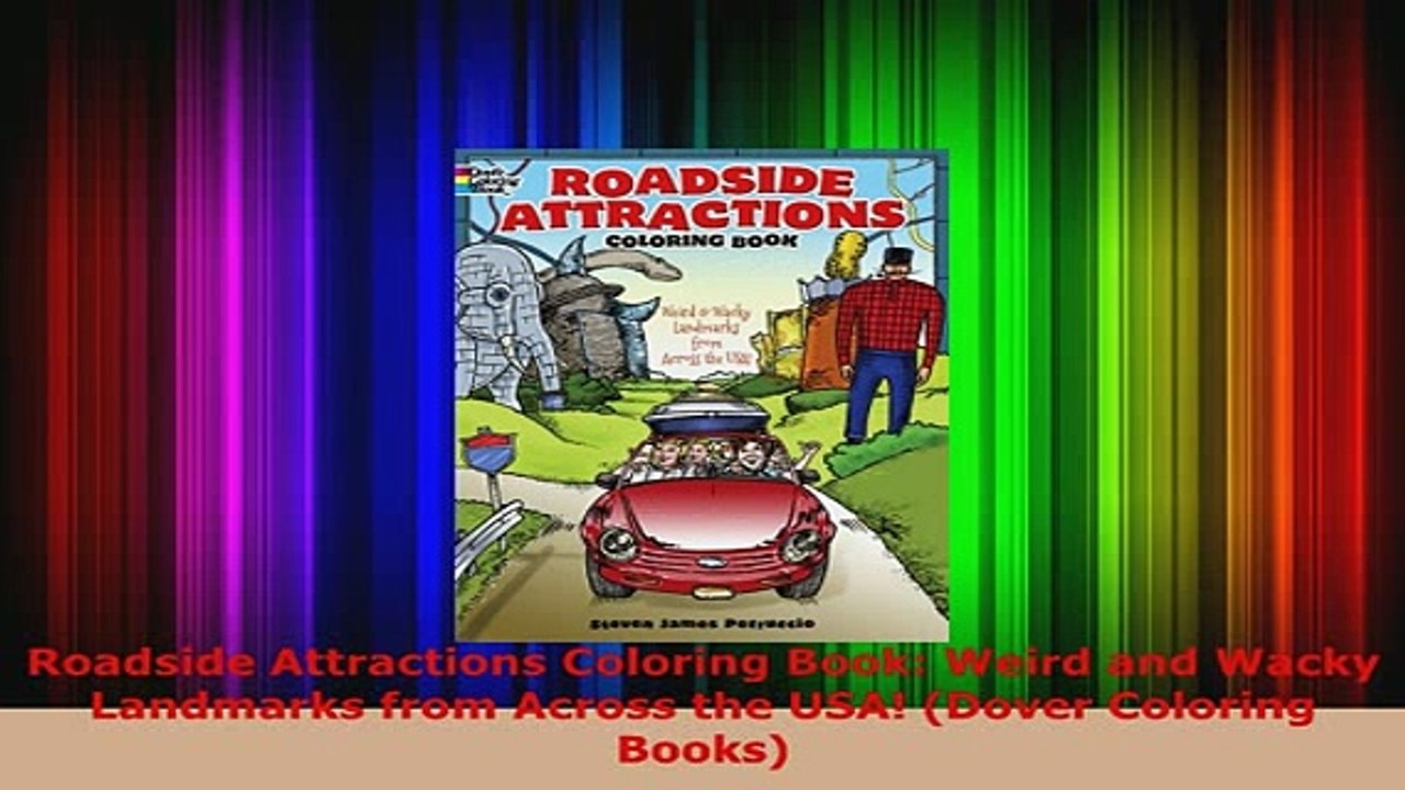 PDF  Roadside Attractions Coloring Book Weird and Wacky Landmarks from Across the USA Dover PDF Online