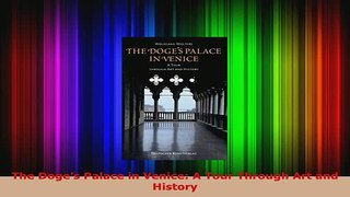 PDF  The Doges Palace in Venice A Tour Through Art and History Read Full Ebook