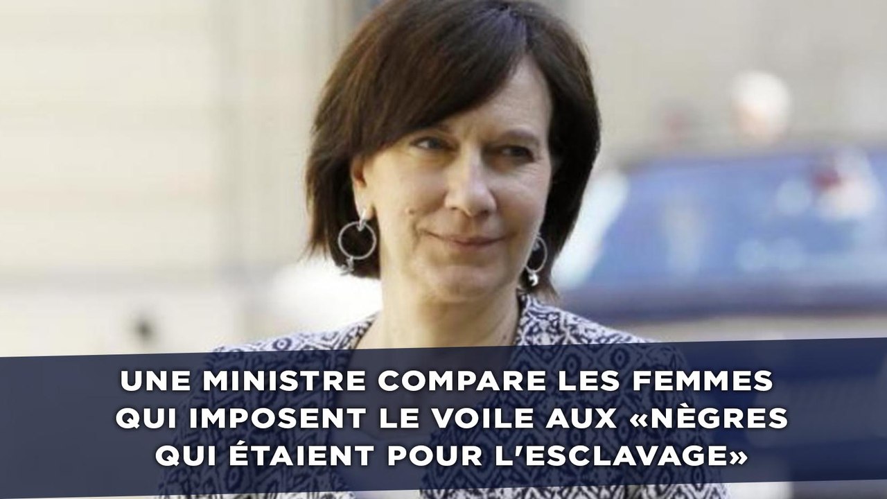 Une ministre compare les femmes qui imposent le voile aux «nègres qui étaient pour l'esclavage»