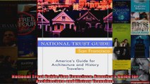 National Trust GuideSan Francisco Americas Guide for Architecture and History Travelers