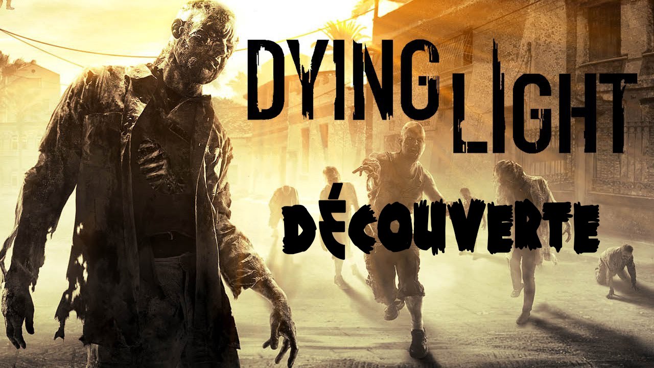 [FR] Découverte de Dying Light, le Mirror's Edge des Zombies !