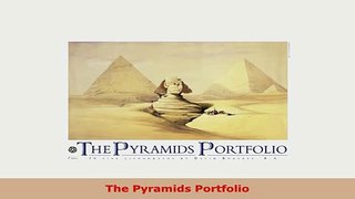 PDF  The Pyramids Portfolio Download Full Ebook