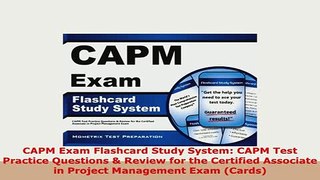 Download  CAPM Exam Flashcard Study System CAPM Test Practice Questions  Review for the Certified Free Books