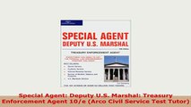 PDF  Special Agent Deputy US Marshal Treasury Enforcement Agent 10e Arco Civil Service PDF Book Free
