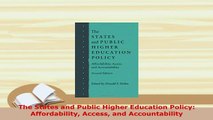 PDF  The States and Public Higher Education Policy Affordability Access and Accountability Download Online
