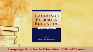 Download  Language Policies in Education Critical Issues PDF Full Ebook
