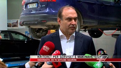 Kriteret për serviset e makinave - News, Lajme - Vizion Plus