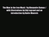 Download The Man in the Iron Mask / by Alexandre Dumas / with illustrations by Edy Legrand