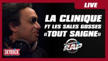 La Clinique Feat. Les Sales Gosses 