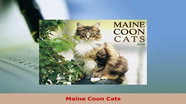 Download Maine Coon Cats Read Online