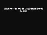 PDF Office Procedure Forms (Aafp) (Board Review Series)  EBook