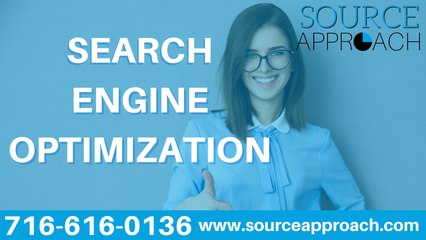 Search Engine Optimization - Buffalo NY - 716-616-0136 - Source Approach