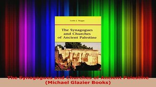 Download  The Synagogues and Churches of Ancient Palestine Michael Glazier Books PDF Full Ebook